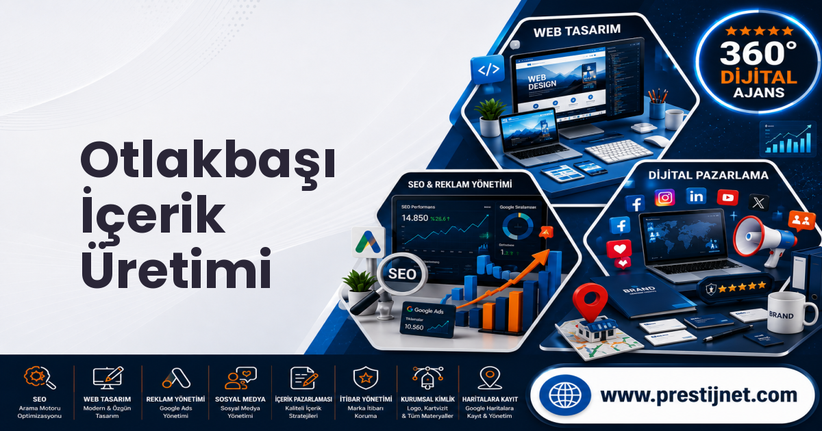 Otlakbaşı İçerik Üretimi