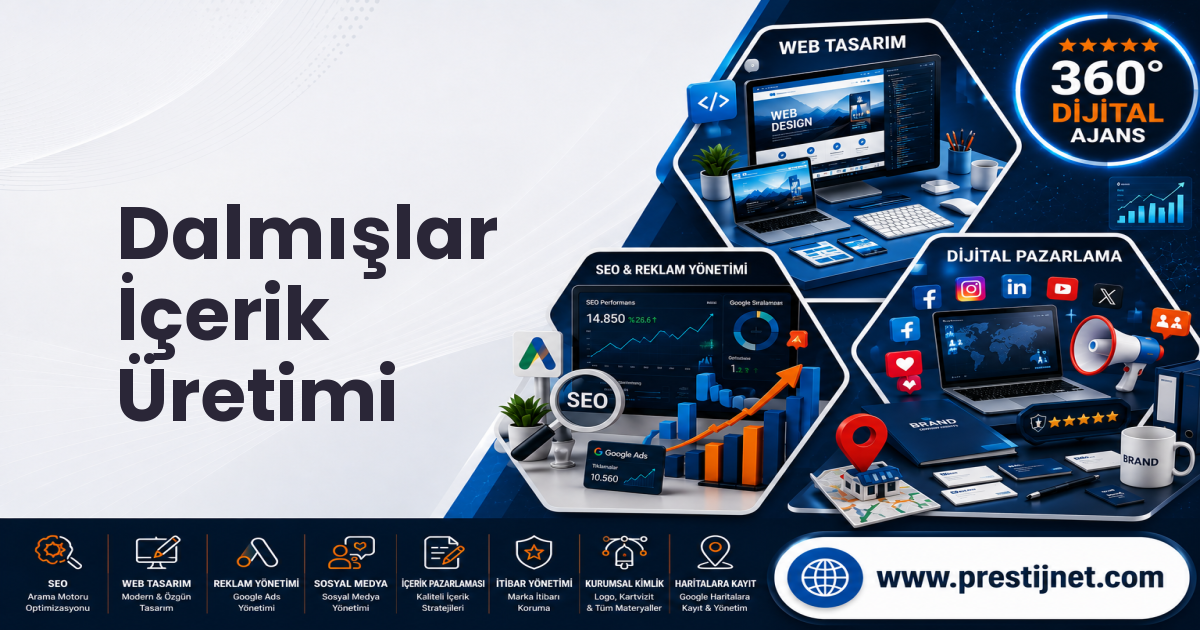 Dalmışlar İçerik Üretimi