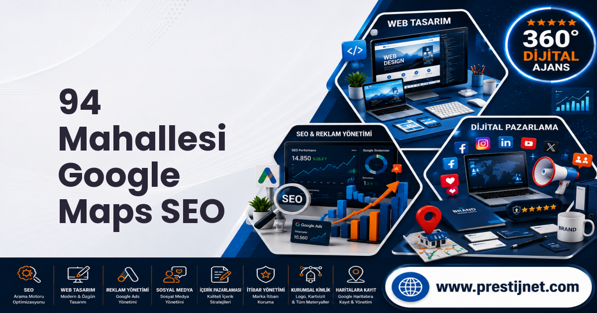 94 Mahallesi Google Maps SEO