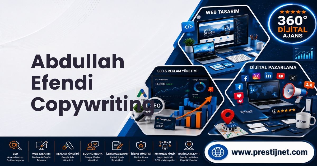 Abdullah Efendi Copywriting