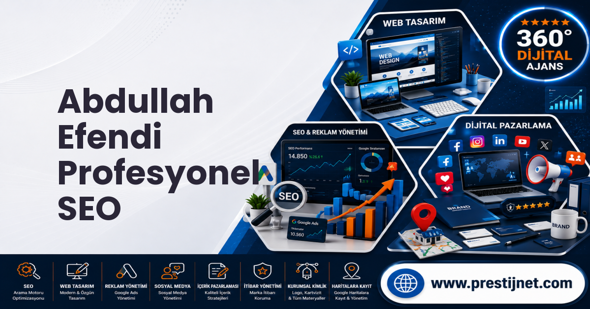 Abdullah Efendi Profesyonel SEO