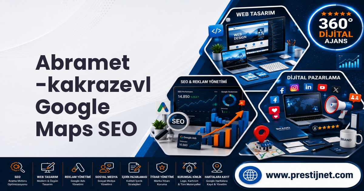 Abramet  -kakrazevl Google Maps SEO