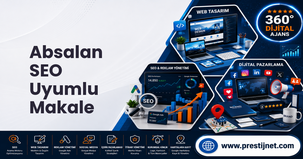 Absalan SEO Uyumlu Makale