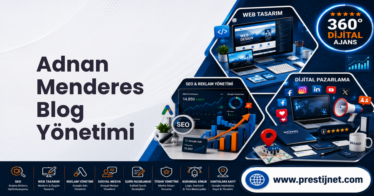Adnan Menderes Blog Yönetimi
