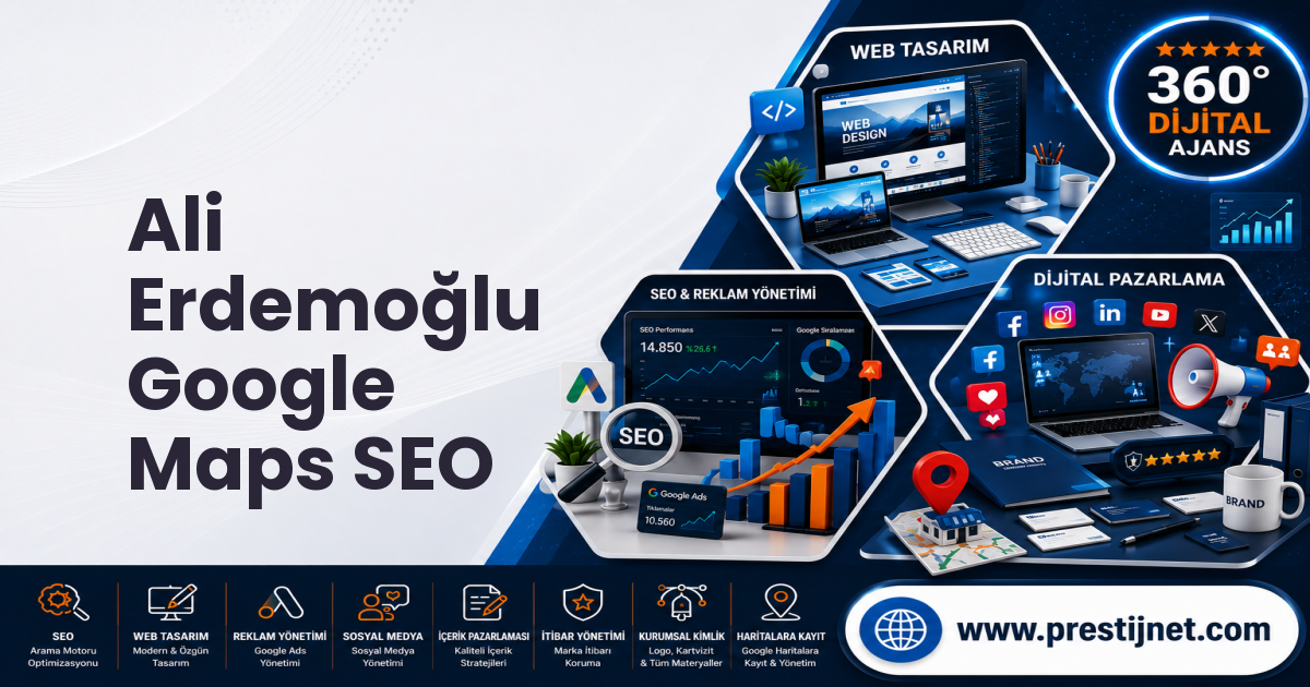Ali Erdemoğlu Google Maps SEO