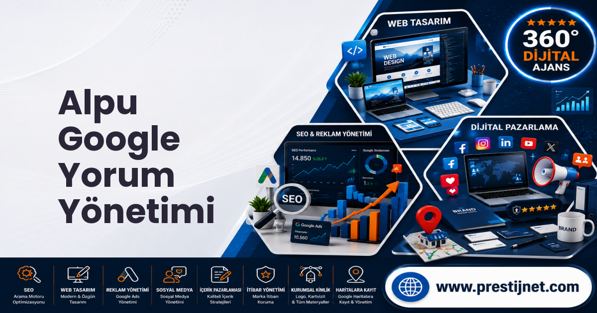Alpu Google Yorum Yönetimi