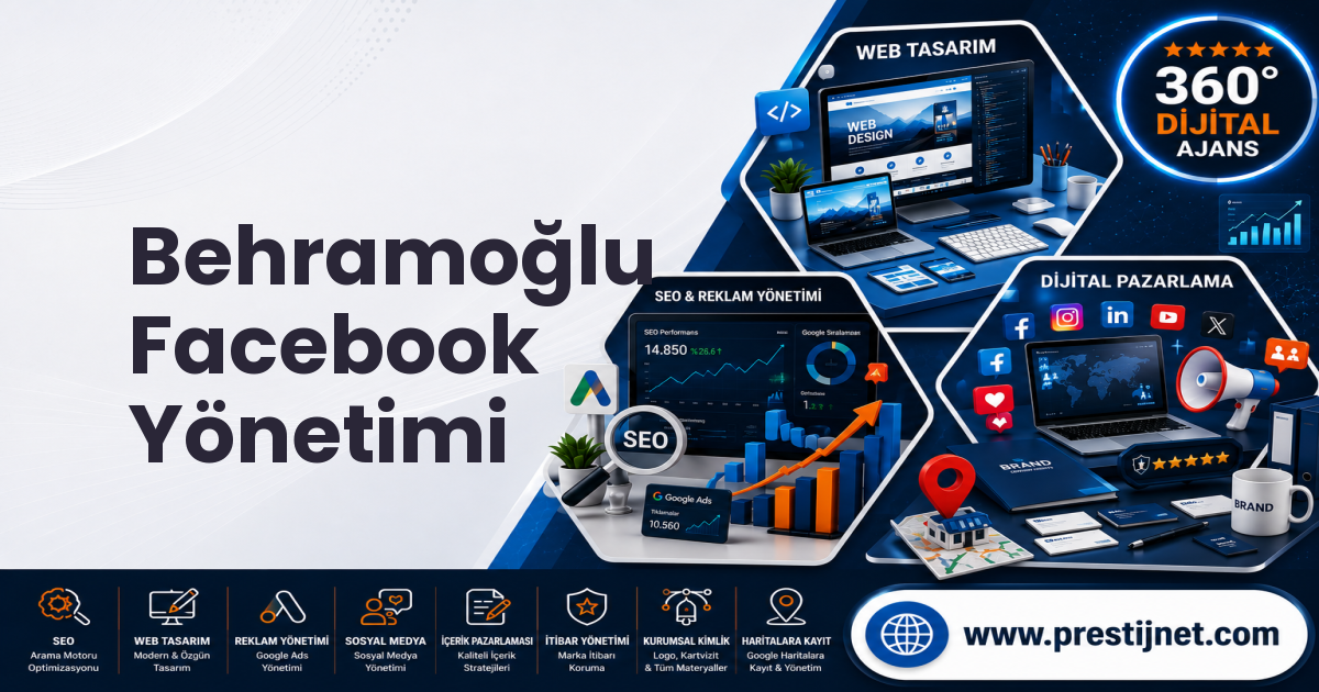Behramoğlu Facebook Yönetimi