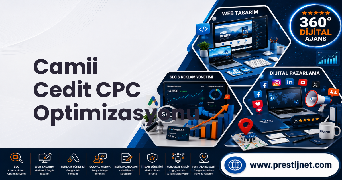 Camii Cedit CPC Optimizasyonu