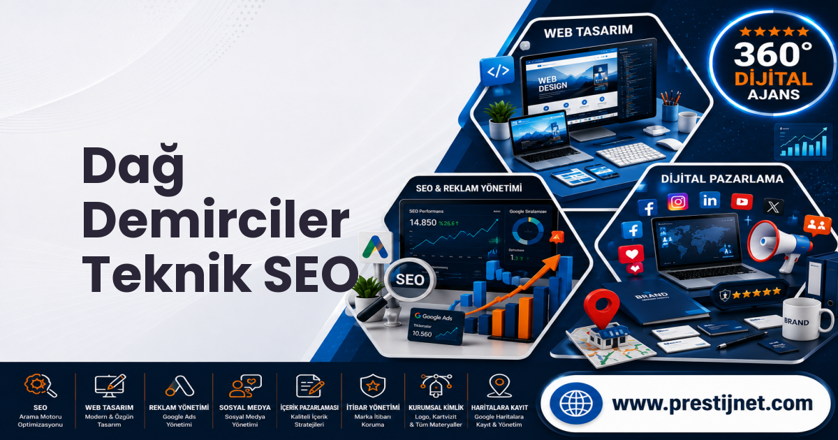 Dağ Demirciler Teknik SEO