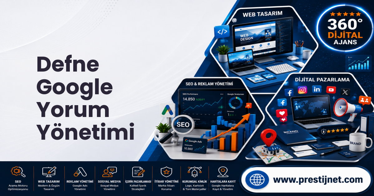 Defne Google Yorum Yönetimi