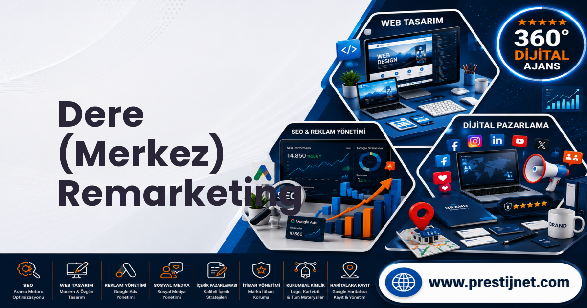 Dere (Merkez) Remarketing