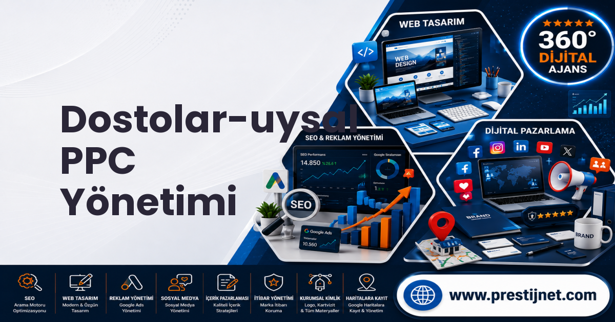 Dostolar-uysal PPC Yönetimi
