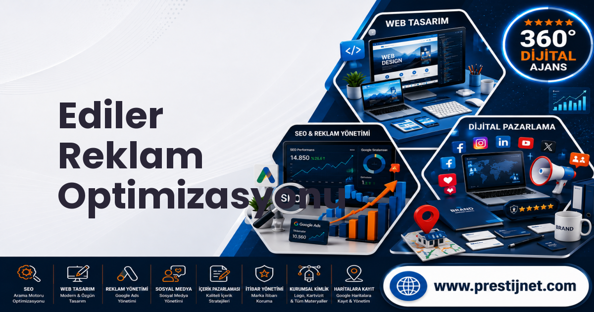 Ediler Reklam Optimizasyonu