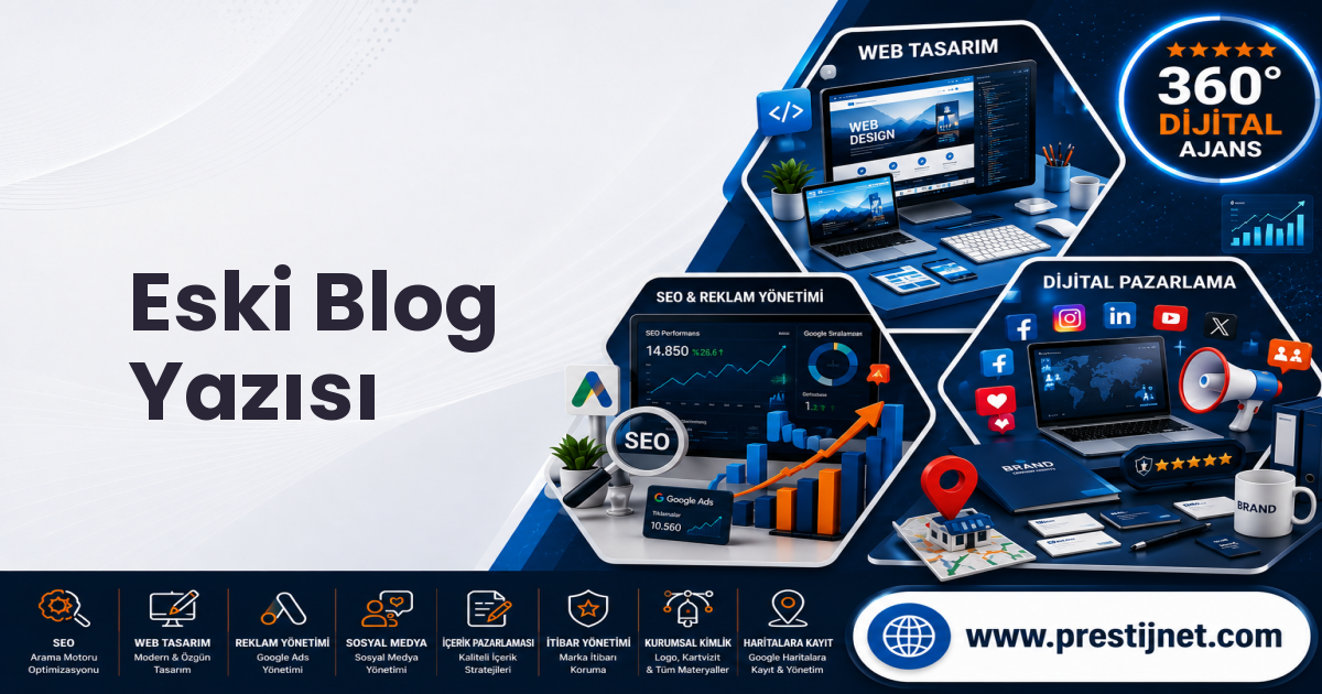 Eski Blog Yazısı