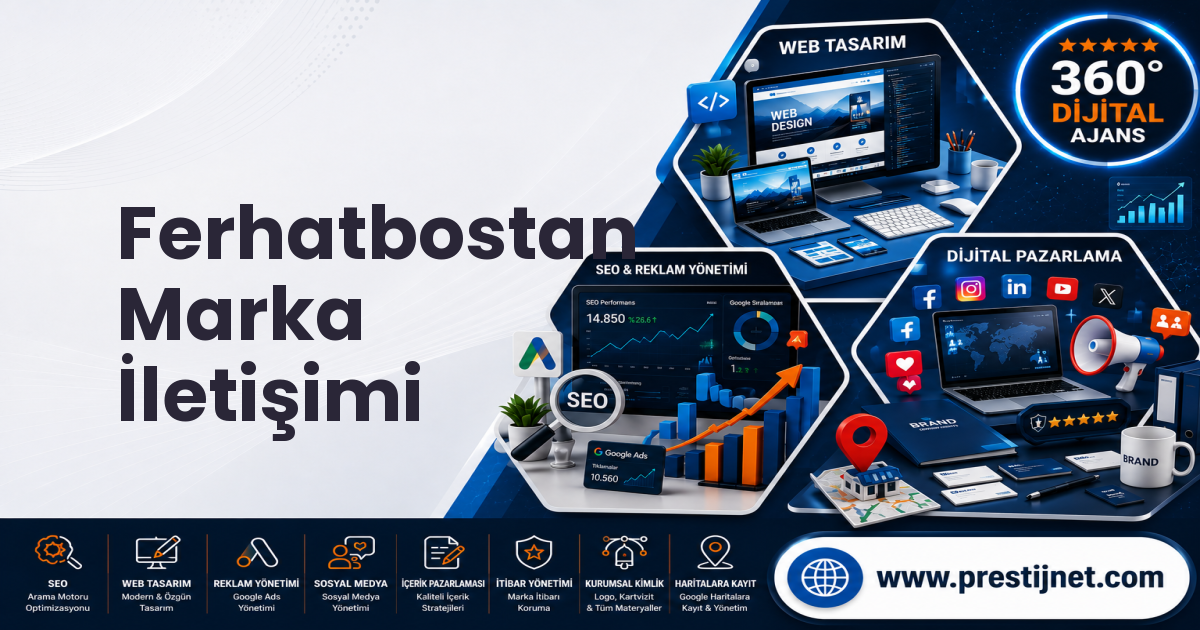 Ferhatbostan Marka İletişimi