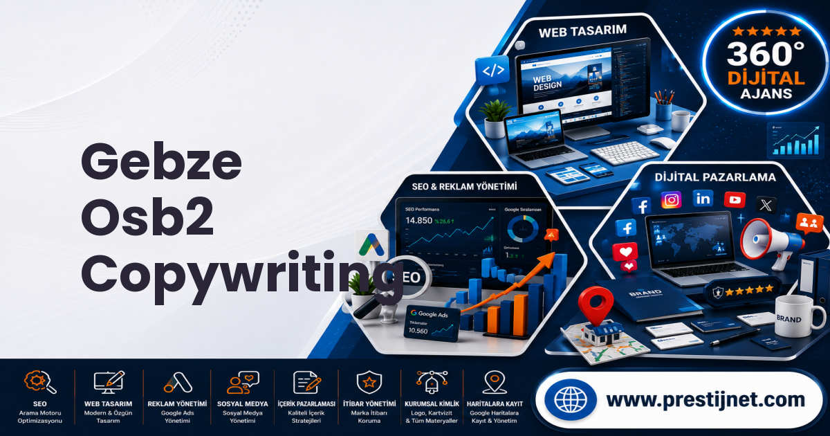 Gebze Osb2 Copywriting