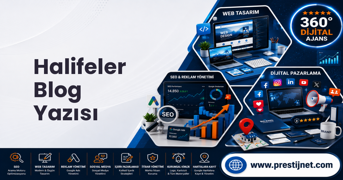 Halifeler Blog Yazısı