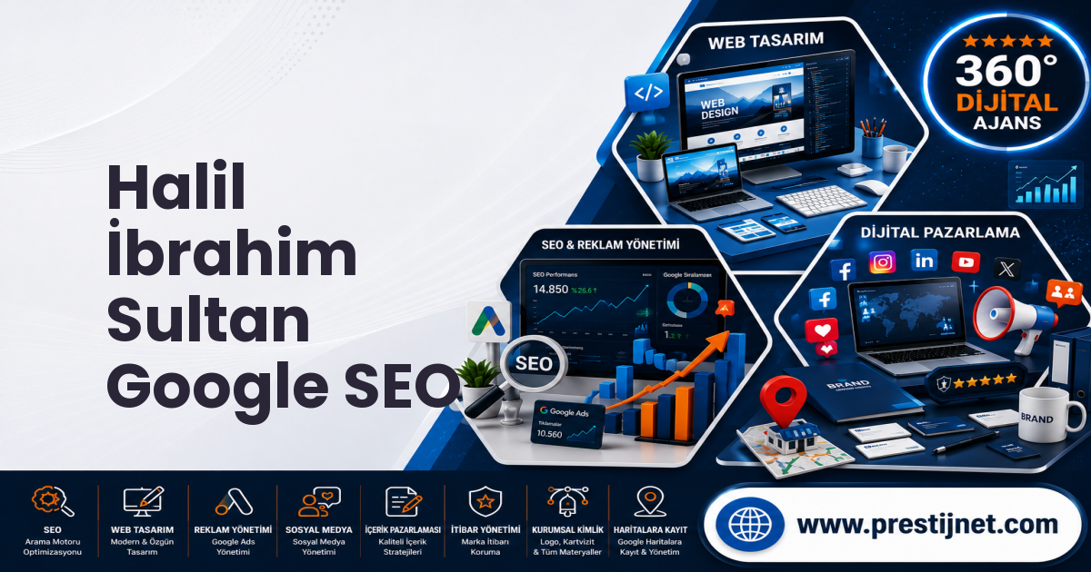 Halil İbrahim Sultan Google SEO