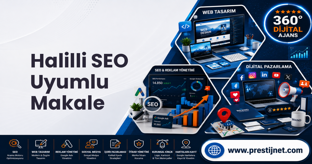 Halilli SEO Uyumlu Makale