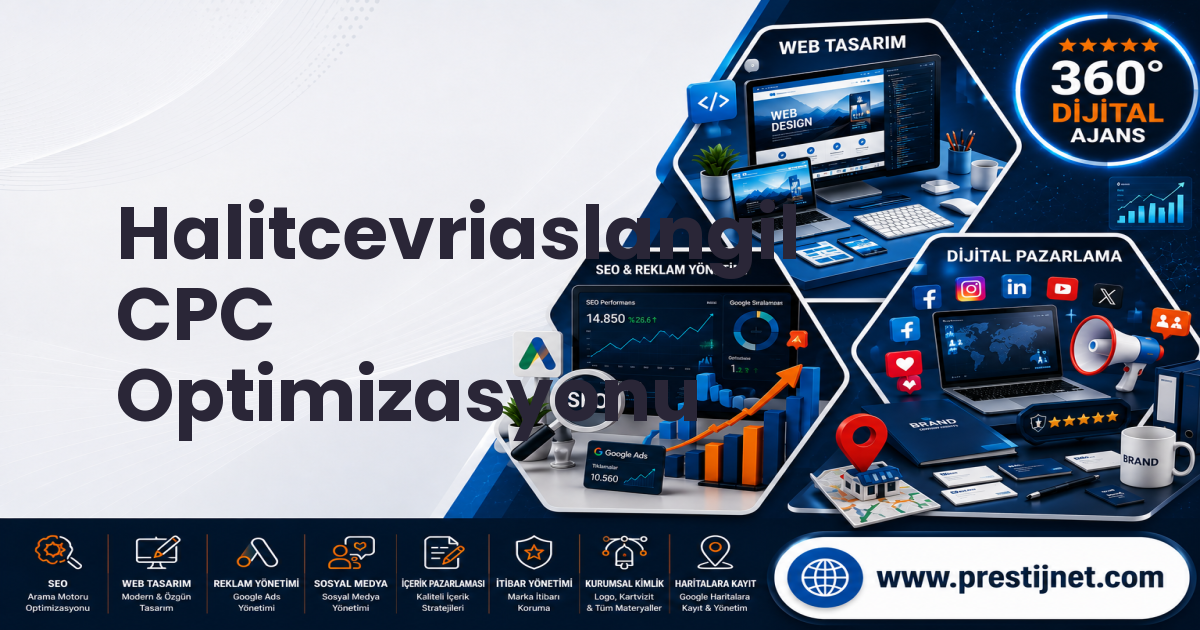Halitcevriaslangil CPC Optimizasyonu