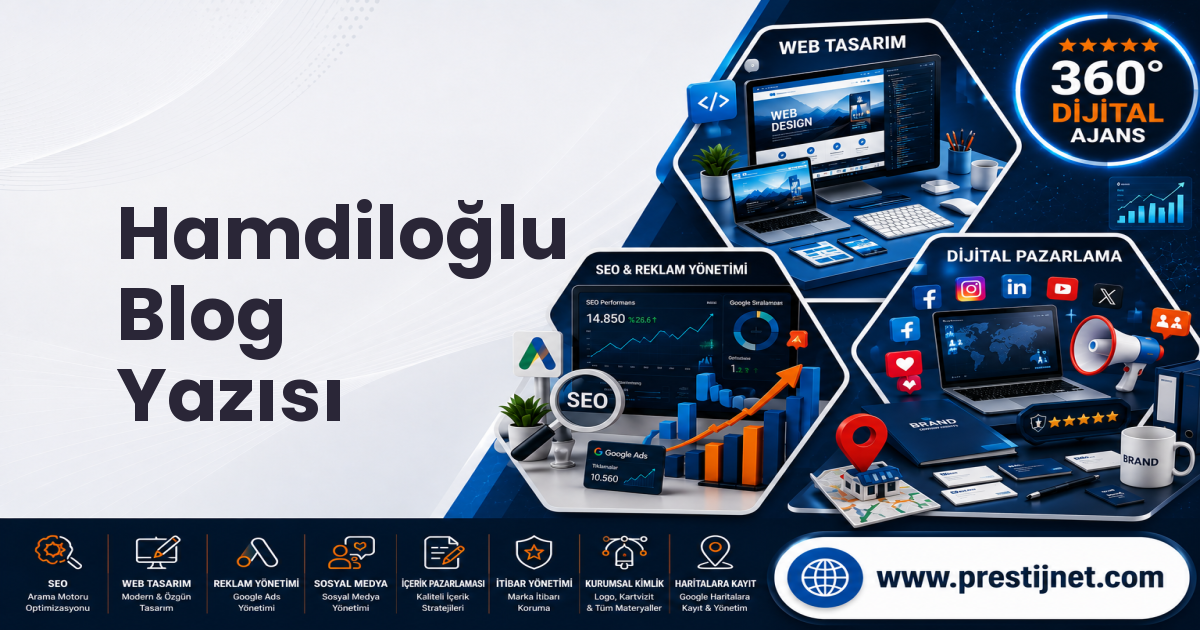 Hamdiloğlu Blog Yazısı