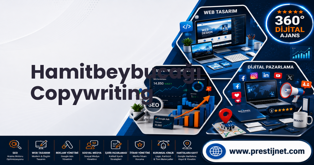 Hamitbeybucağı Copywriting