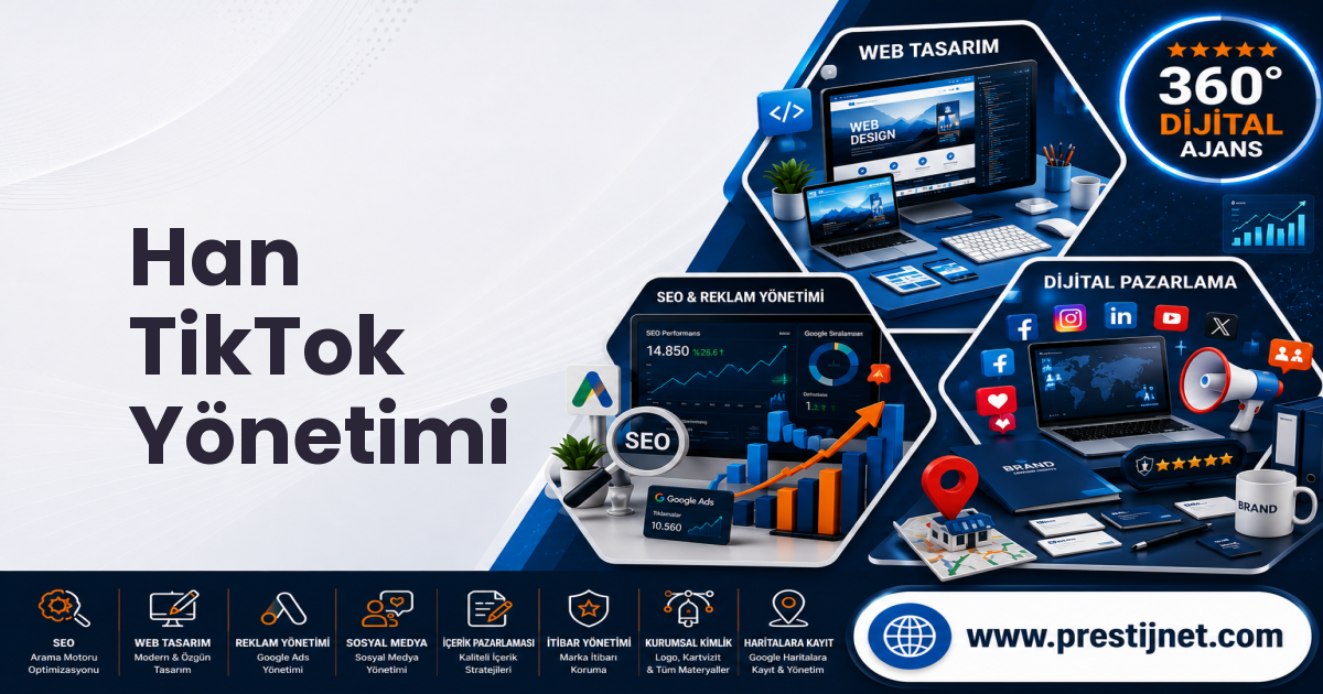 Han TikTok Yönetimi