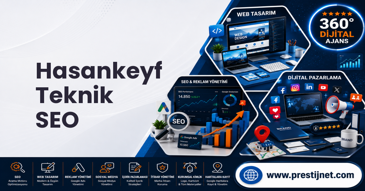 Hasankeyf Teknik SEO