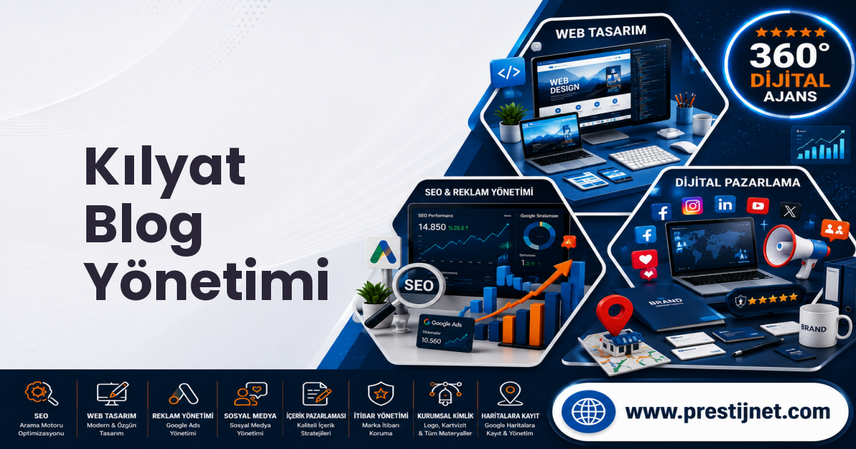 Kılyat Blog Yönetimi