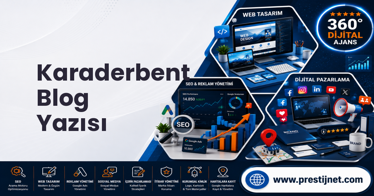 Karaderbent Blog Yazısı