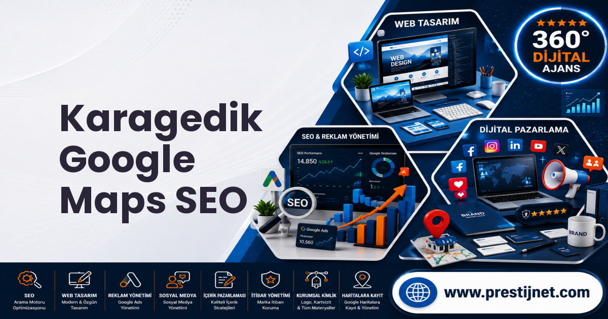 Karagedik Google Maps SEO