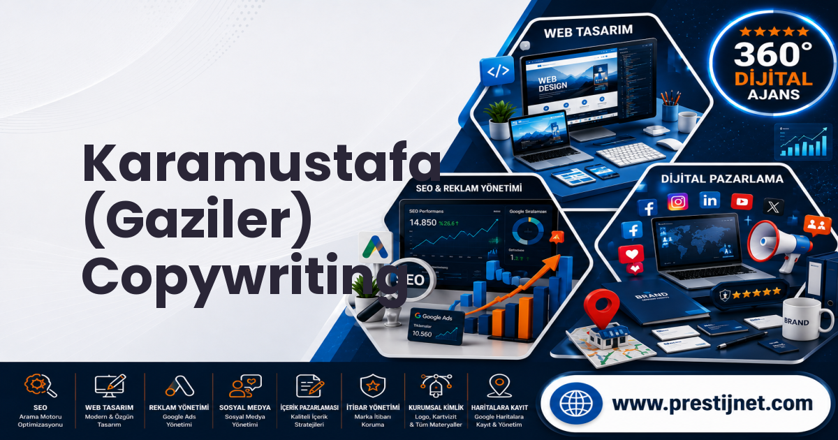 Karamustafa (Gaziler) Copywriting