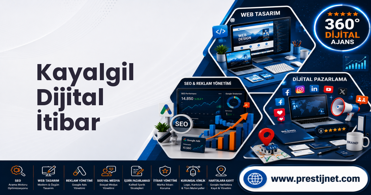 Kayalgil Dijital İtibar
