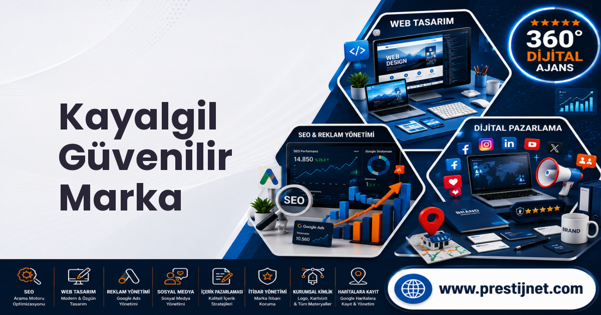 Kayalgil Güvenilir Marka
