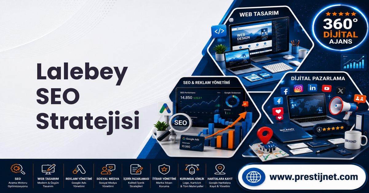 Lalebey SEO Stratejisi
