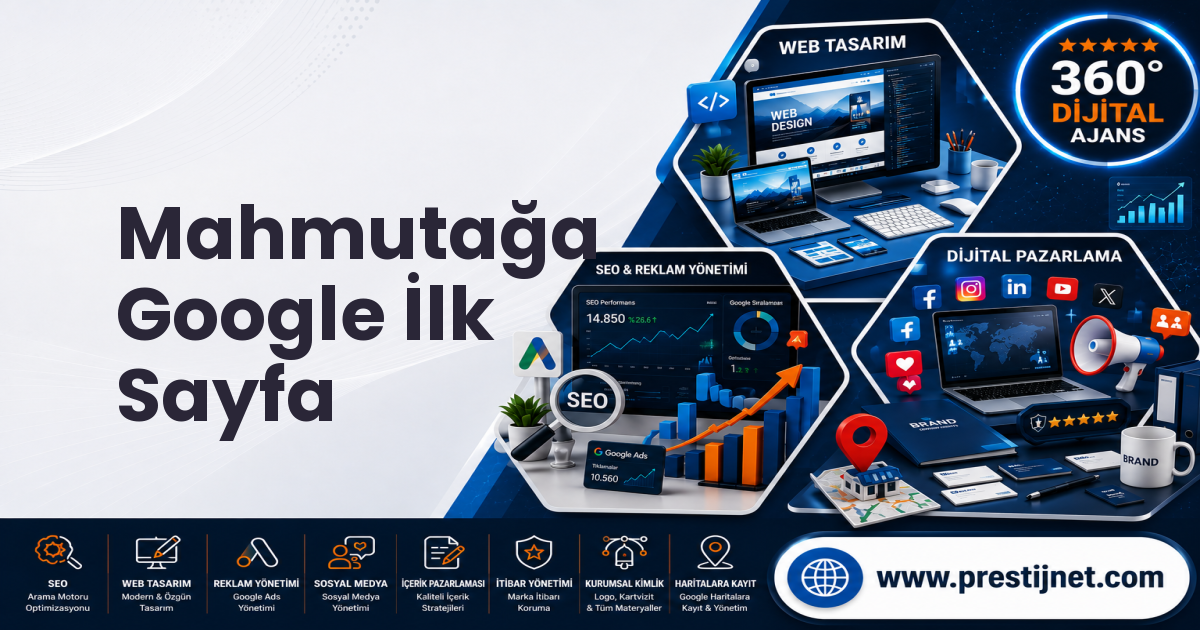 Mahmutağa Google İlk Sayfa