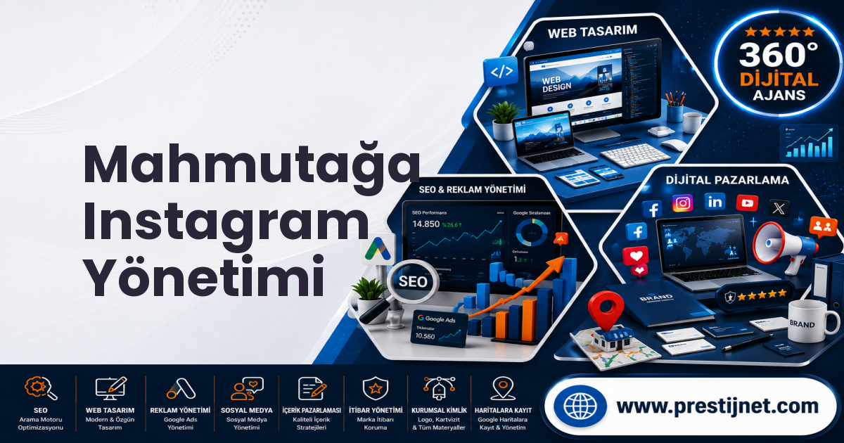 Mahmutağa Instagram Yönetimi