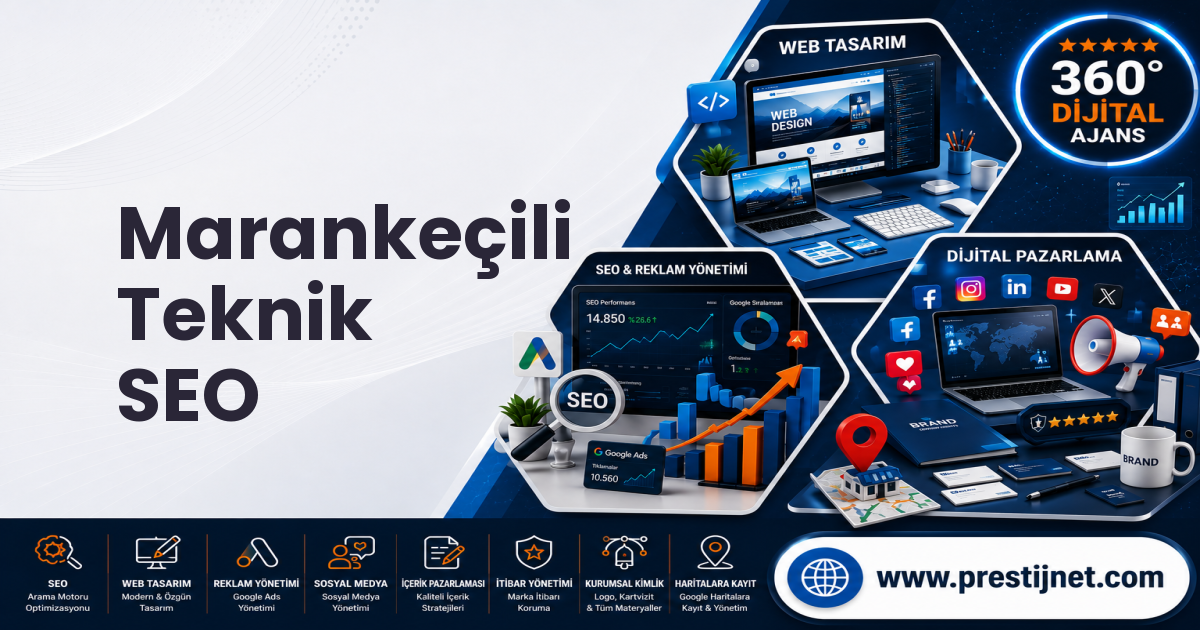 Marankeçili Teknik SEO
