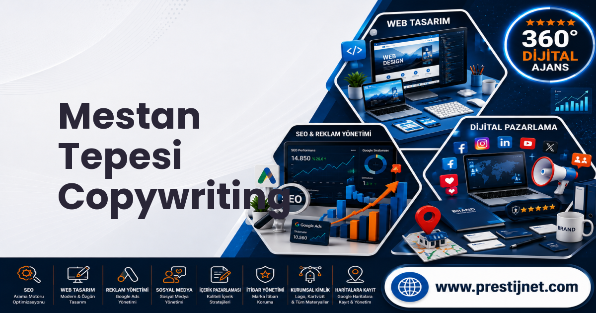 Mestan Tepesi Copywriting