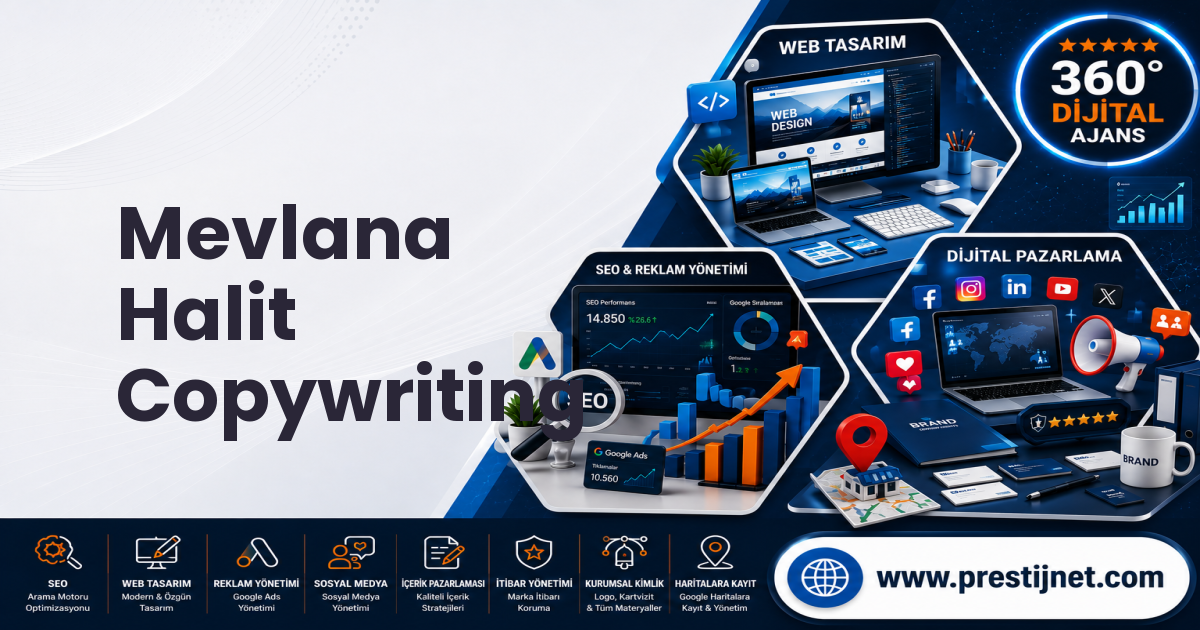Mevlana Halit Copywriting