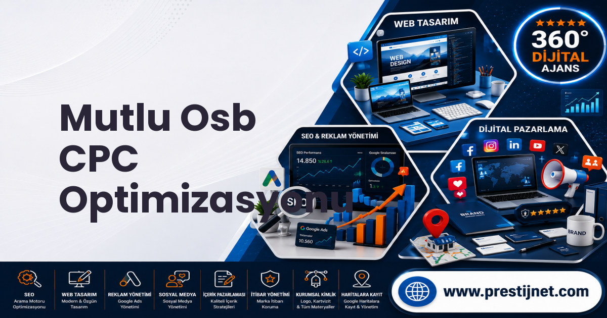 Mutlu Osb CPC Optimizasyonu