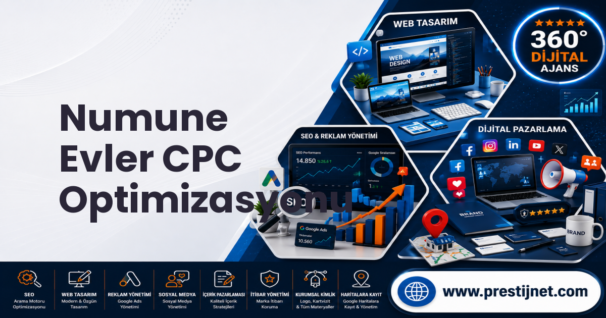 Numune Evler CPC Optimizasyonu