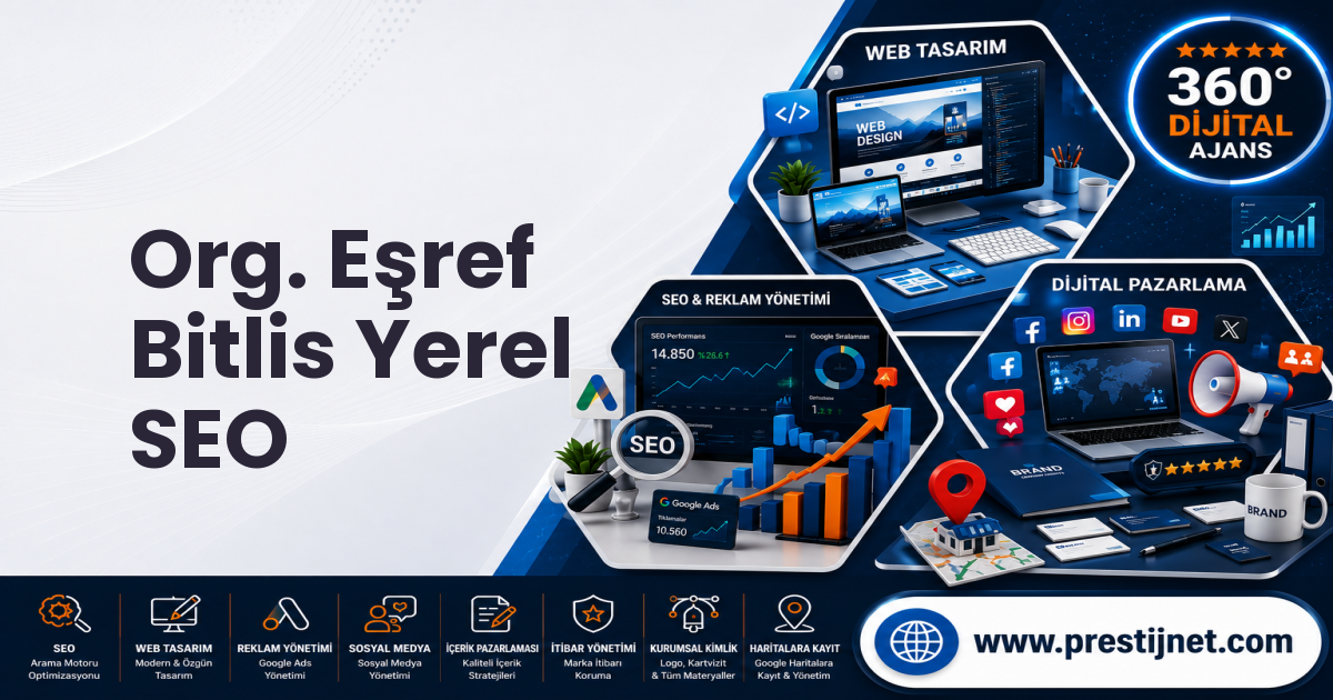 Org. Eşref Bitlis Yerel SEO