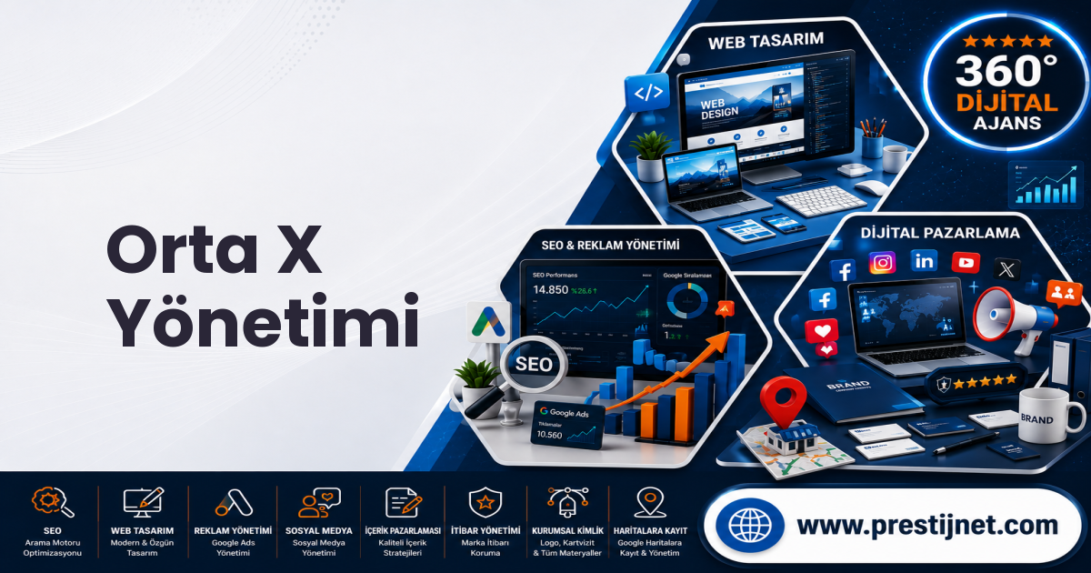 Orta X Yönetimi