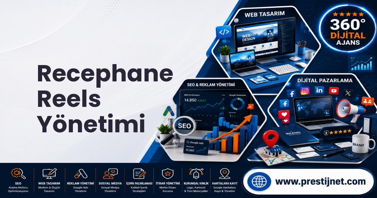 Recephane Reels Yönetimi