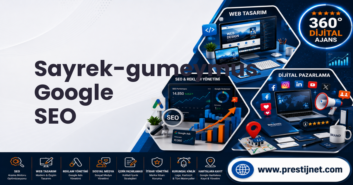 Sayrek-gumeymus Google SEO
