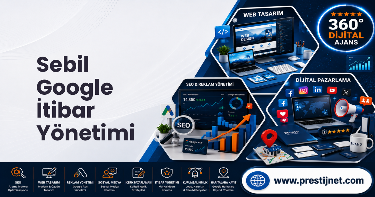 Sebil Google İtibar Yönetimi