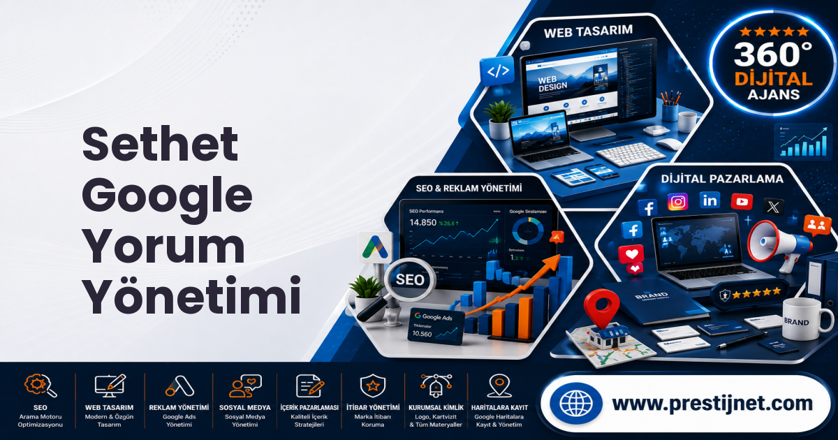 Sethet Google Yorum Yönetimi