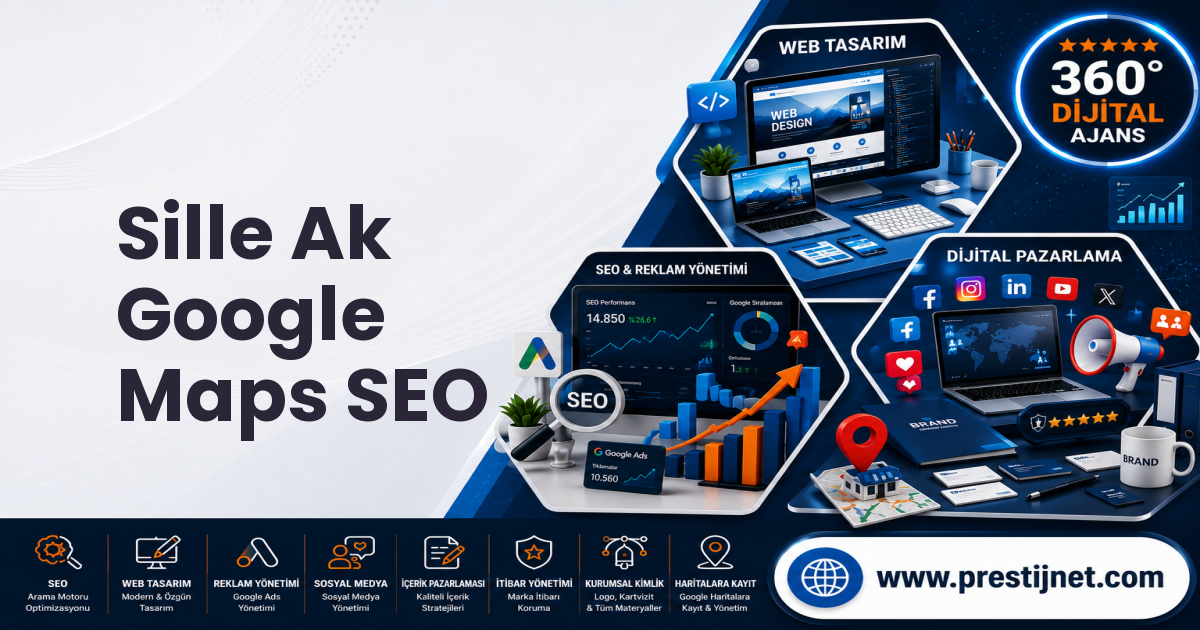 Sille Ak Google Maps SEO