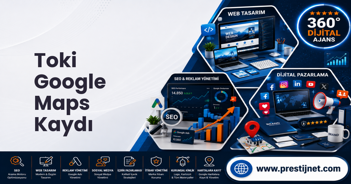 Toki Google Maps Kaydı